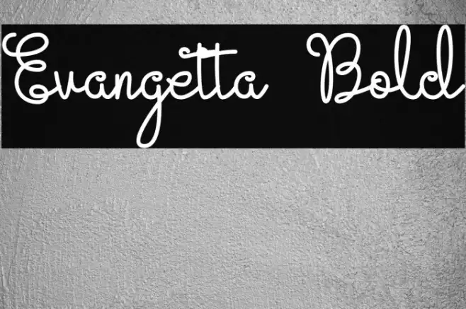 Evangetta Bold Example 3