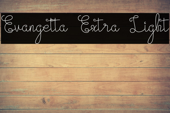 Evangetta Extra Light Example 1