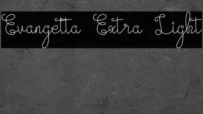 Evangetta Extra Light Example 3