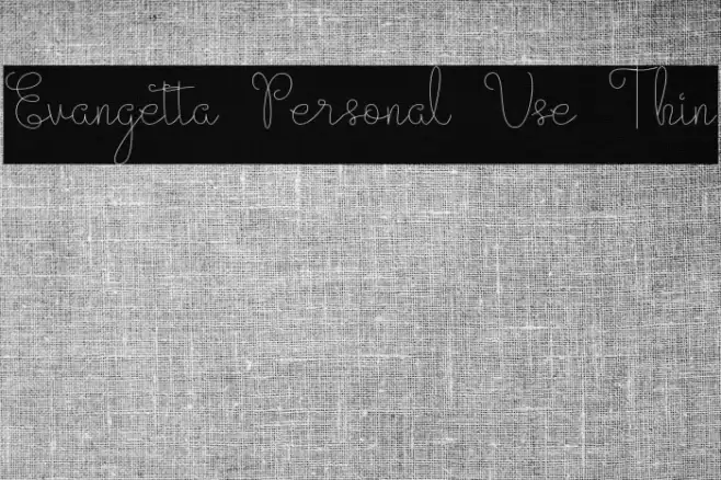 Evangetta Personal Use Thin Fonte examples