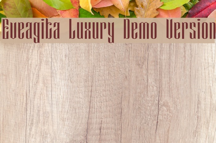 Eveagita Luxury Demo Version Font examples