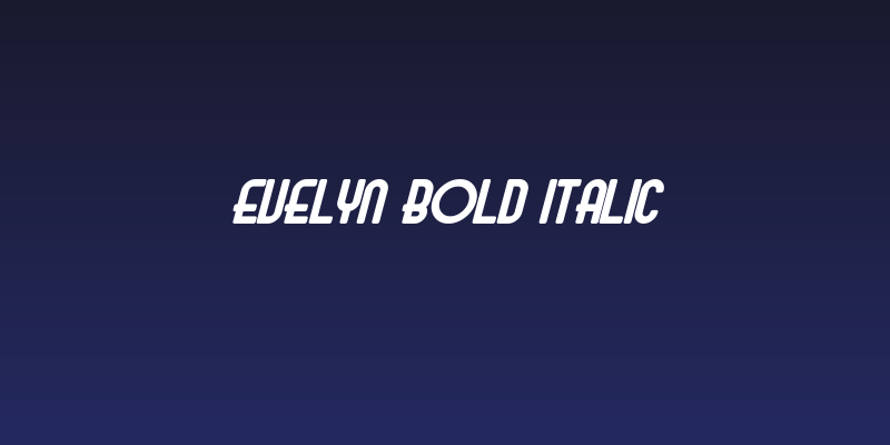 Evelyn Bold Italic Social Header
