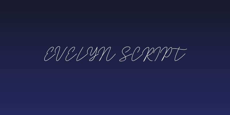 Evelyn Script Social Header