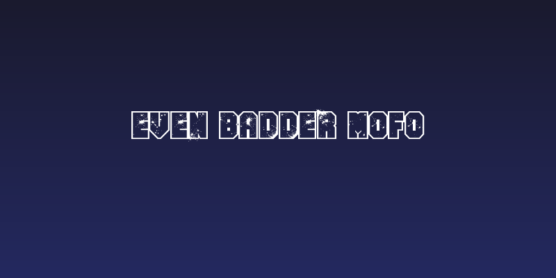 Even Badder Mofo Social Header