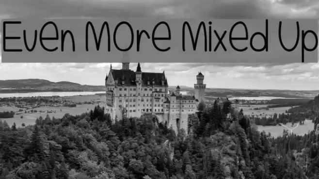 Even More Mixed Up Font examples