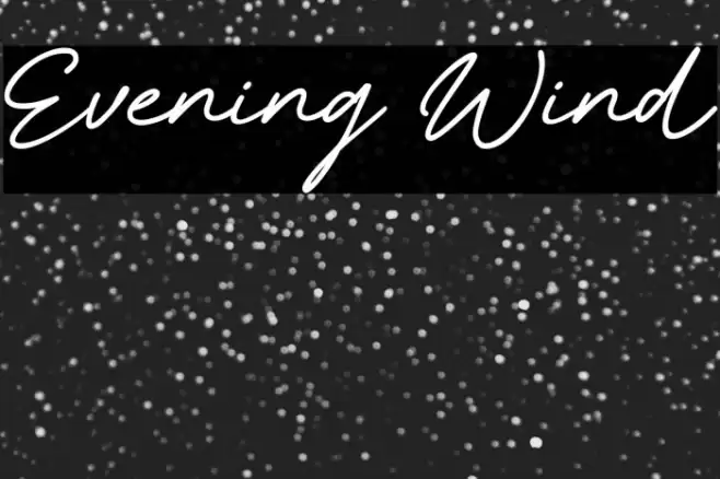 Evening Wind Caratteri examples