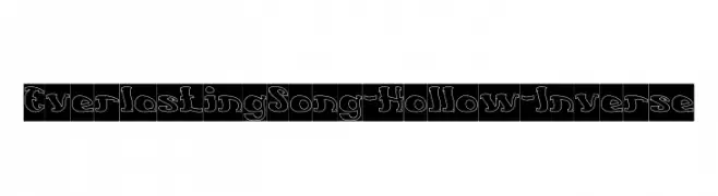 Everlasting Song-Hollow-Inverse  免费字体下载