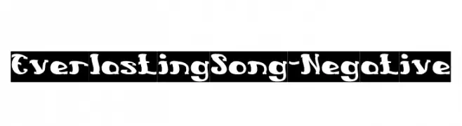 Everlasting Song-Negative  免费字体下载