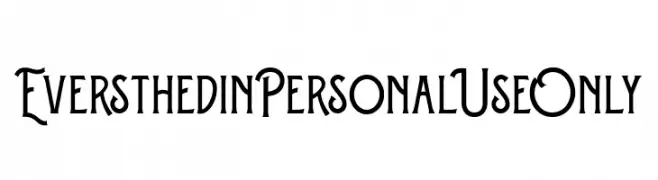Eversthedin-Personal Use Only  Frei Schriftart Herunterladen
