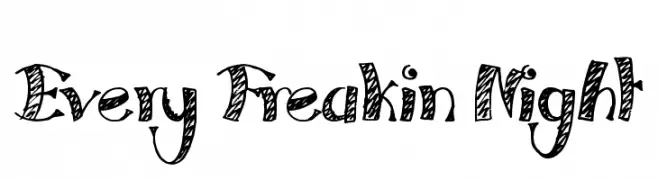 Every Freakin Night  les polices de caractères gratuit tlcharger