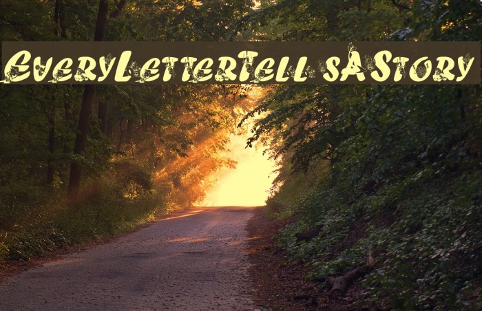 EveryLetterTellsAStory Font examples