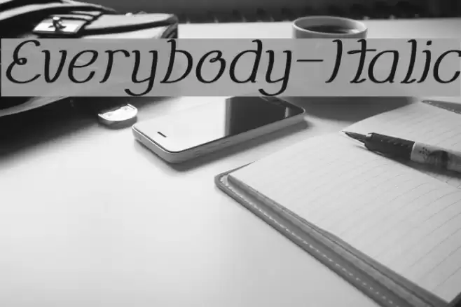 Everybody-Italic Font examples