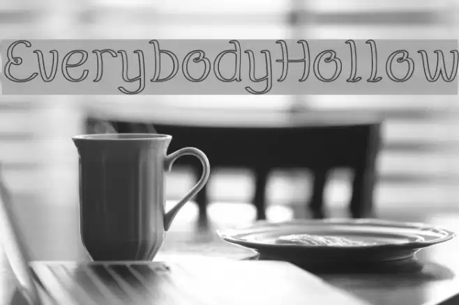 EverybodyHollow Font examples