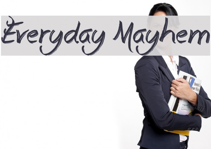 Everyday Mayhem Font examples