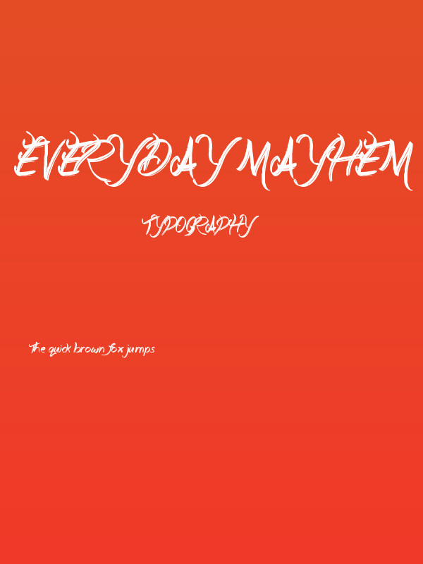 Everyday Mayhem Poster