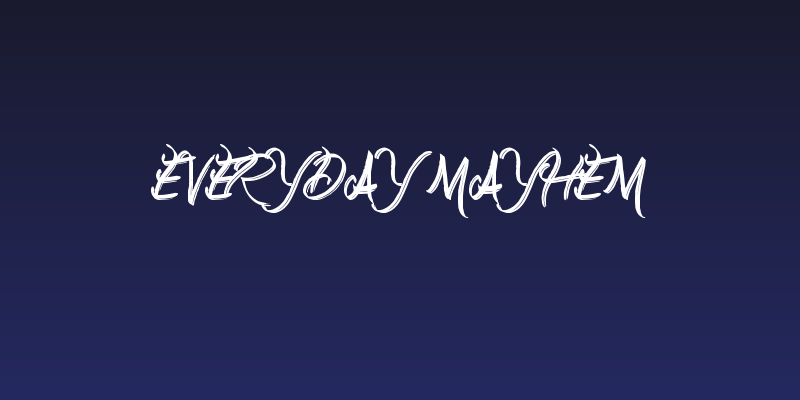 Everyday Mayhem Social Header