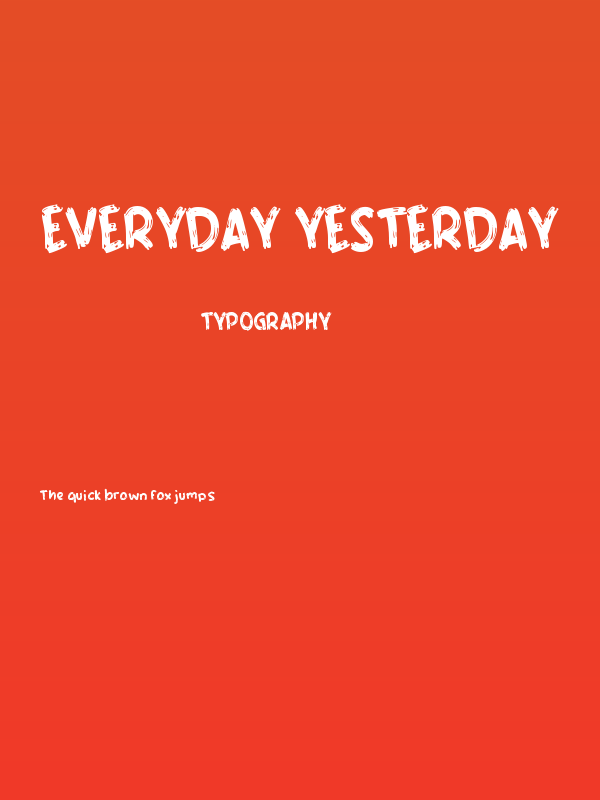 Everyday Yesterday Poster
