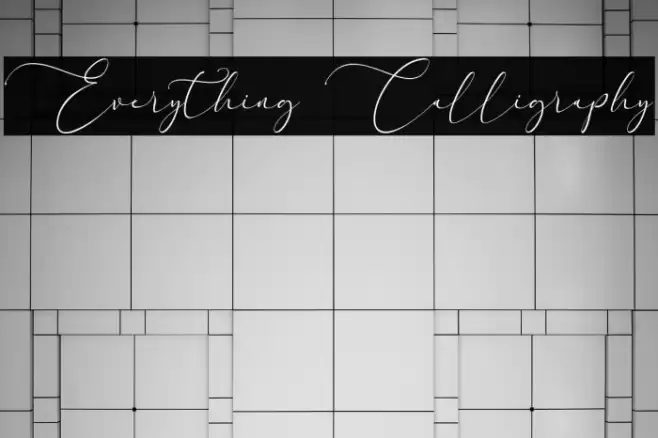 Everything Calligraphy Font examples