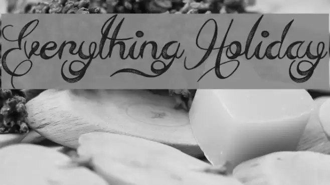 Everything Holiday Font examples