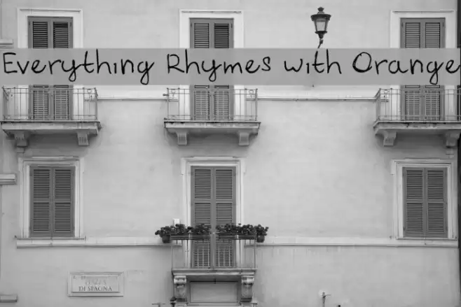 Everything Rhymes with Orange Font examples