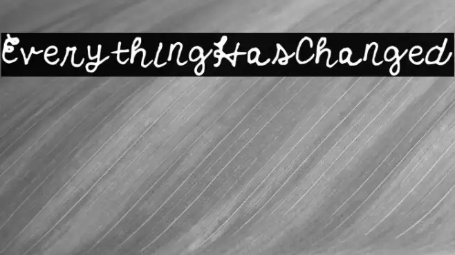 EverythingHasChanged Example 3