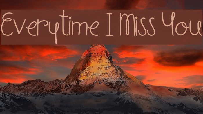 Everytime I Miss You Font examples