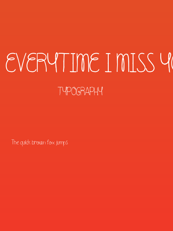 Everytime I Miss You Poster