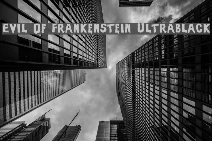 Evil Of Frankenstein UltraBlack Font examples