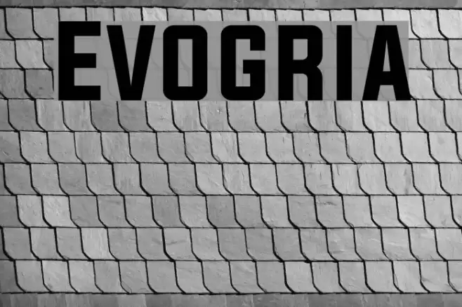 Evogria Font examples