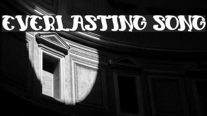 everlasting song Font examples
