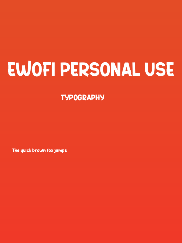 Ewofi Personal Use Poster