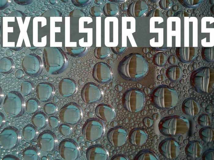 EXCELSIOR SANS フォント examples