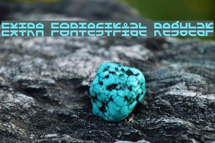 EXTRA Fontestrial Regular Font examples