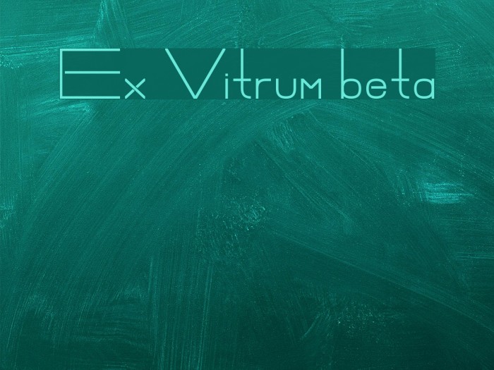 Ex Vitrum beta Font examples