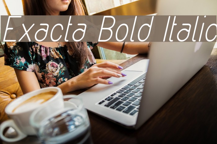 Exacta Bold Italic Font examples