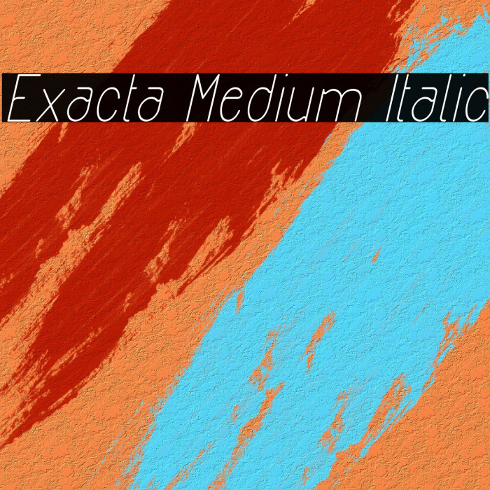 Exacta Medium Italic Font examples
