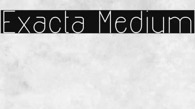 Exacta Medium Font examples