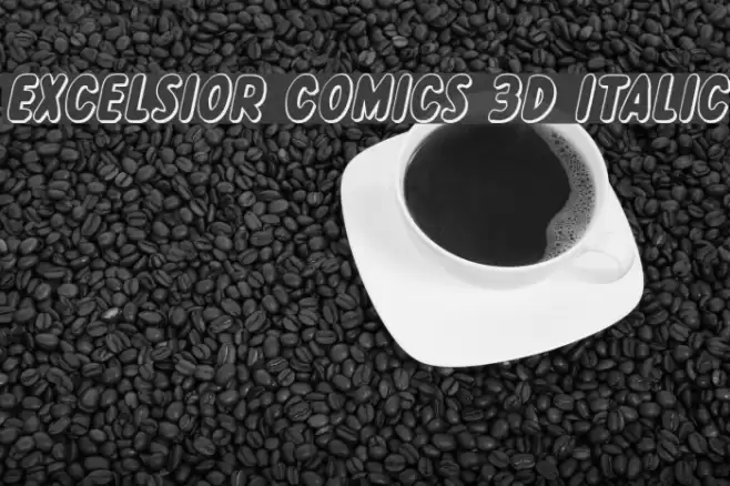Excelsior Comics 3D Italic Font examples