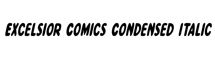 Excelsior Comics Condensed Italic  नि: शुल्क फ़ॉन्ट्स डाउनलोड