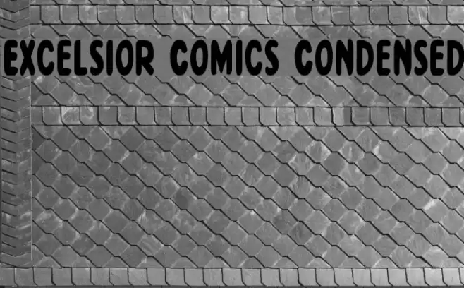 Excelsior Comics Condensed Font examples
