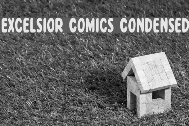 Excelsior Comics Condensed Font examples