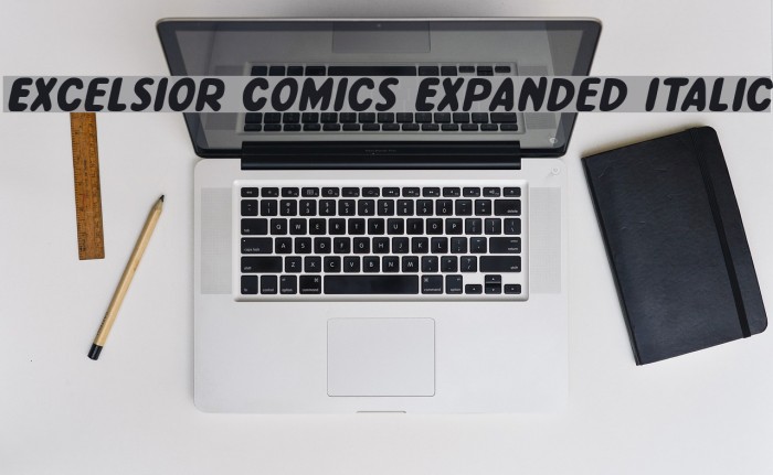 Excelsior Comics Expanded Italic Font examples