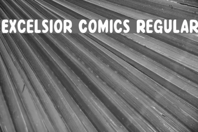 Excelsior Comics Regular Polices examples