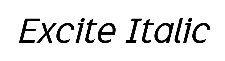 Excite Italic Font