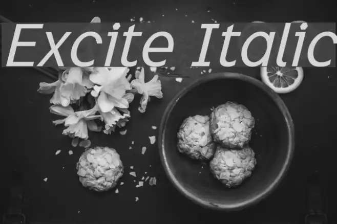 Excite Italic Example 3