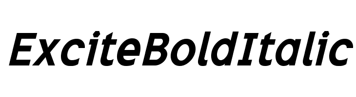 ExciteBoldItalic Font