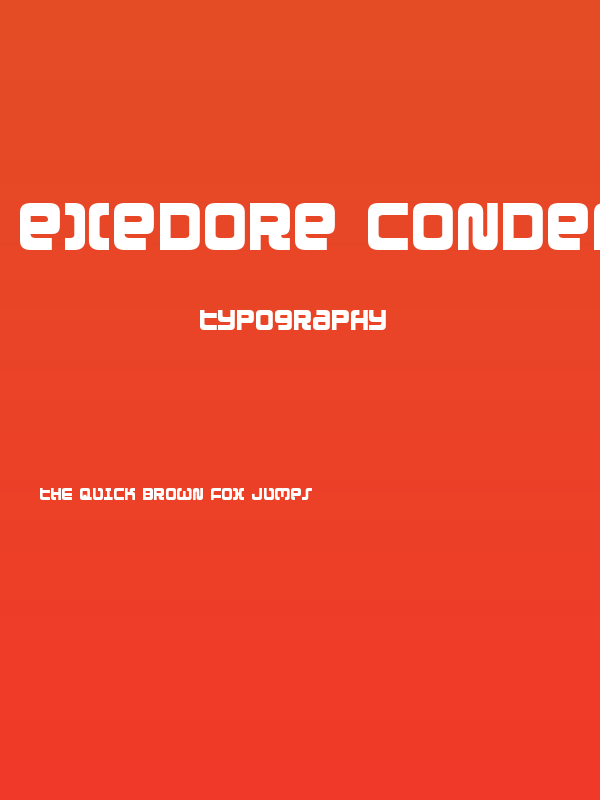 Exedore Condensed Poster