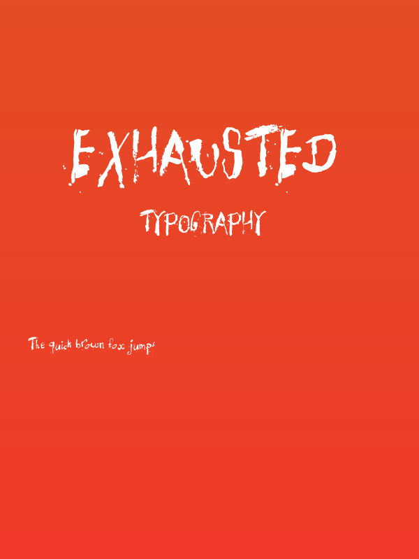 Exhausted Poster