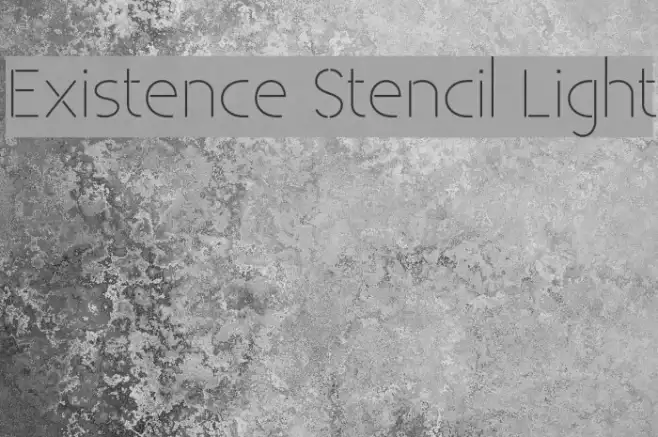 Existence Stencil Light Example 2