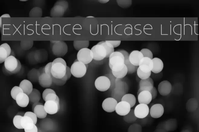 Existence Unicase Light Font examples